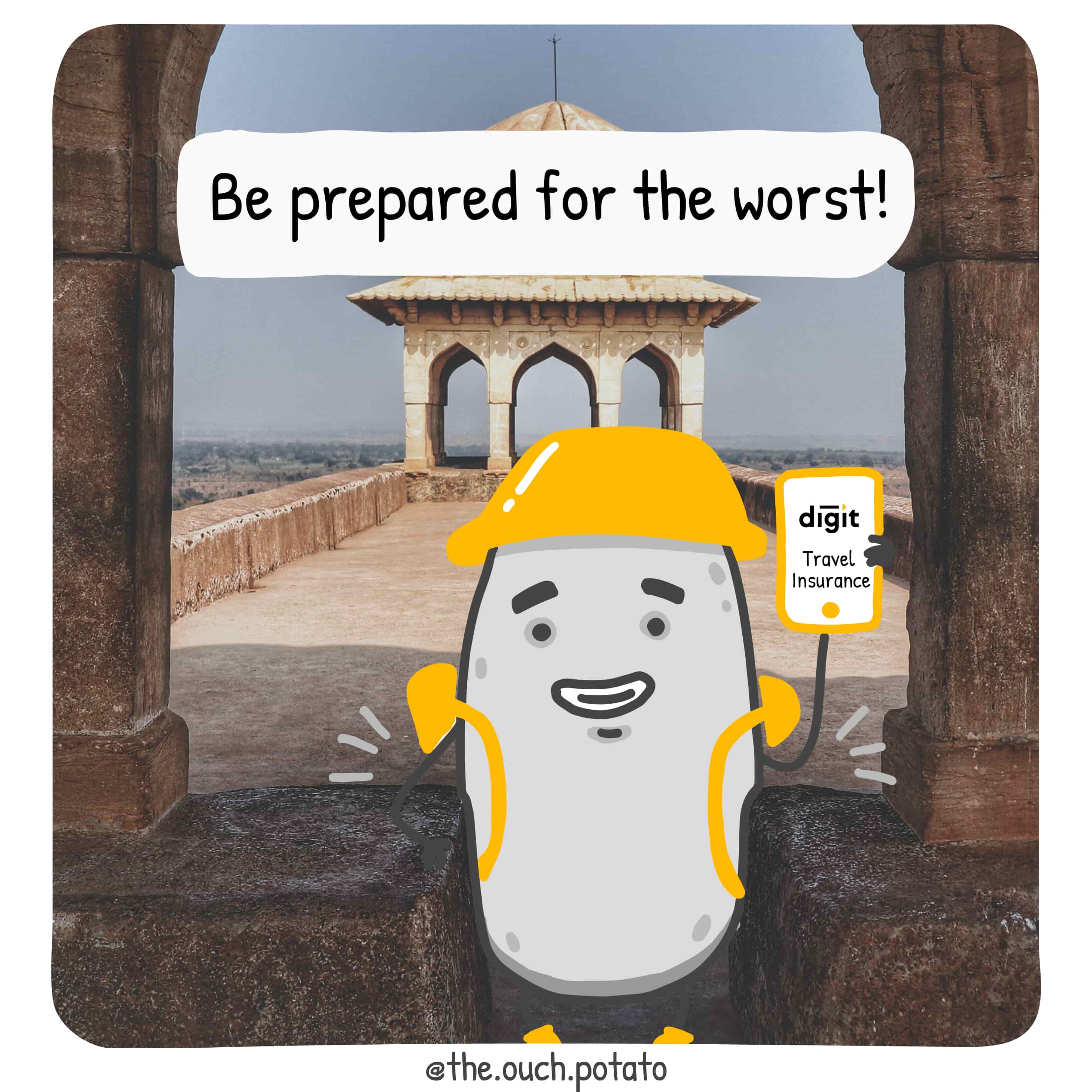 Be prepared