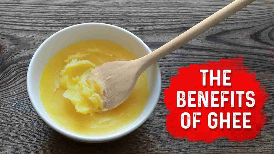 Health Benefits of Ghee