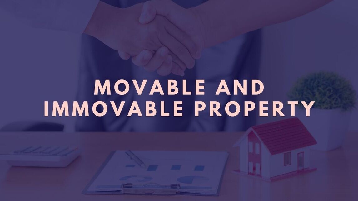 transfer of property whether movable or immovable