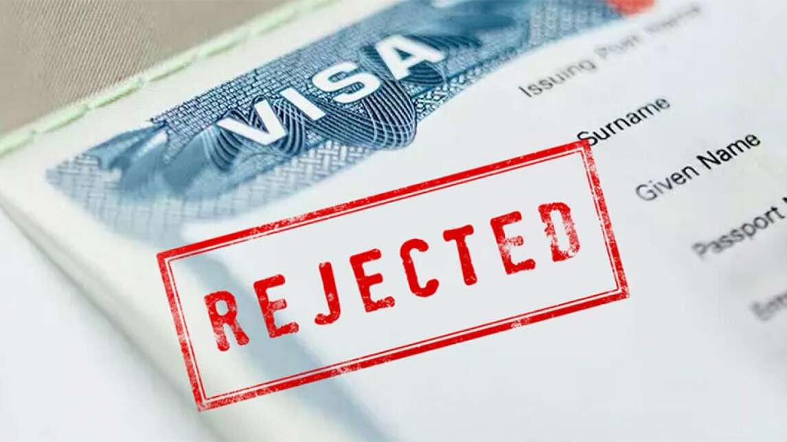 Reason for Visa Rejection: Important Reasons for Rejection and Refusal of  Visa