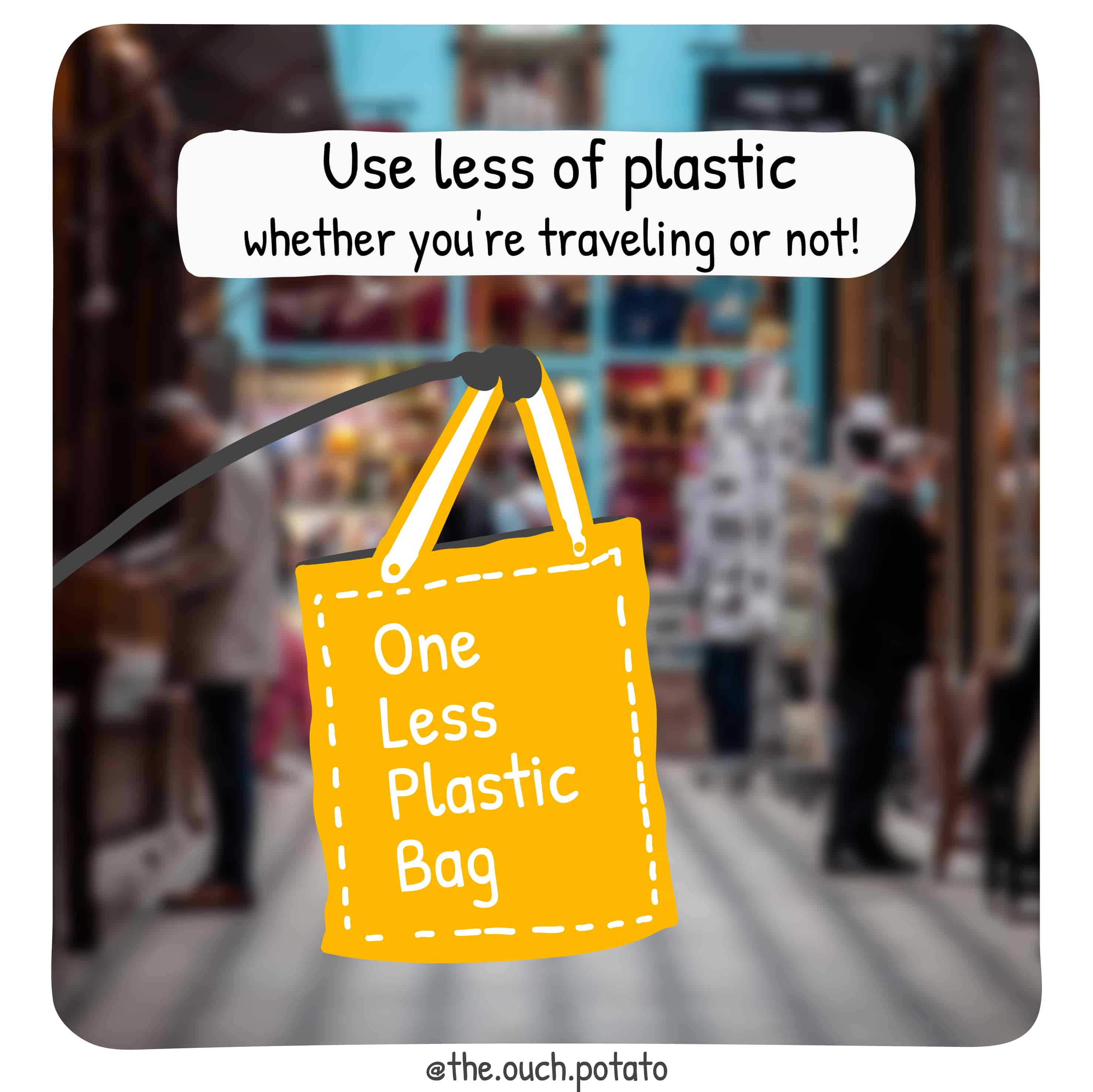 Use less plastic